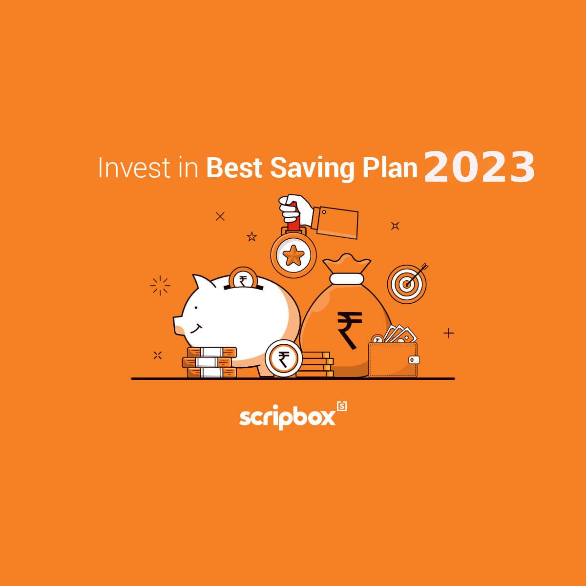 Best Saving Plan 2023