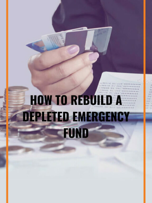 How to Rebuild a Depleted Emergency Fund | Scripbox