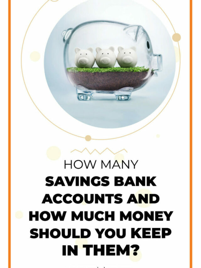How Many Savings Bank Accounts you should have | Scripbox