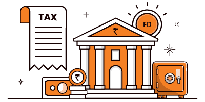Tax on Fixed Deposit (FD)