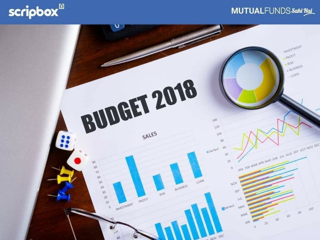 budget 2018 implications or mutual fund investors