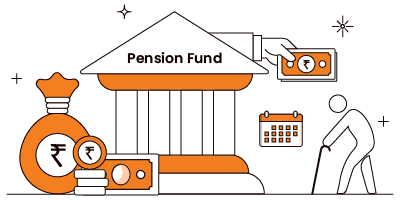 Pension Funds in India- Types, Comparison, Features & Benefits