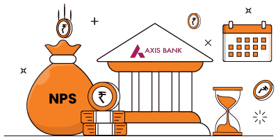 Axis Bank NPS: Features, Benefits, and How to open?
