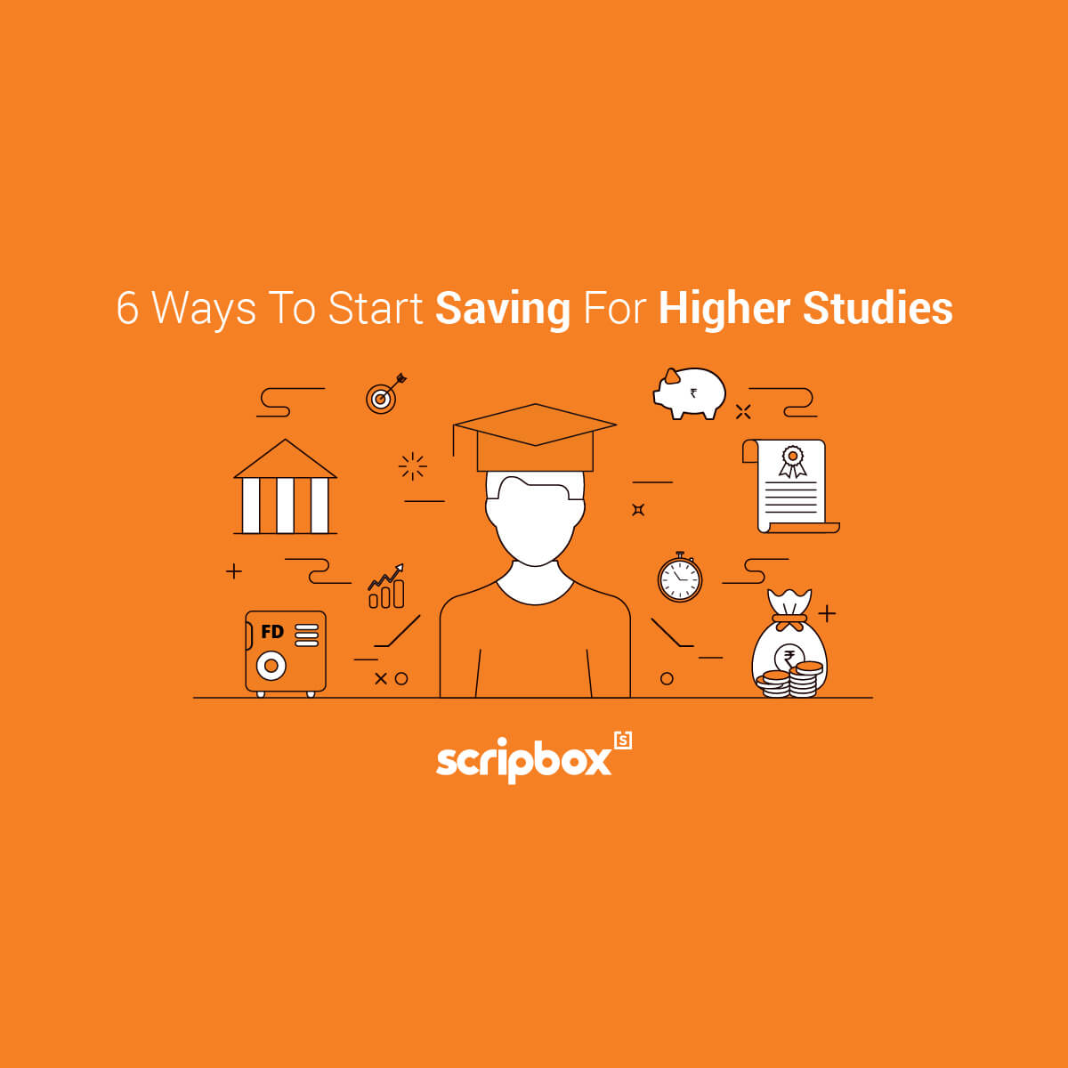 6 ways to start saving for higher studies