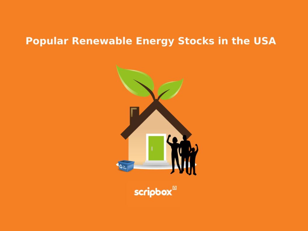Best US Renewable Energy Company Stocks