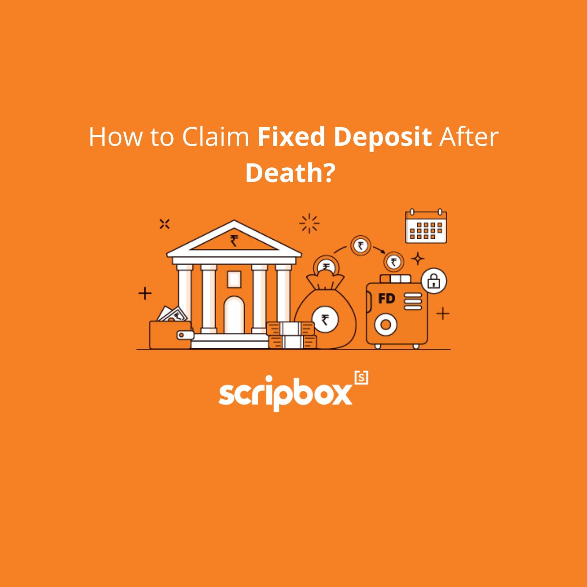 how to claim fixed deposit after death