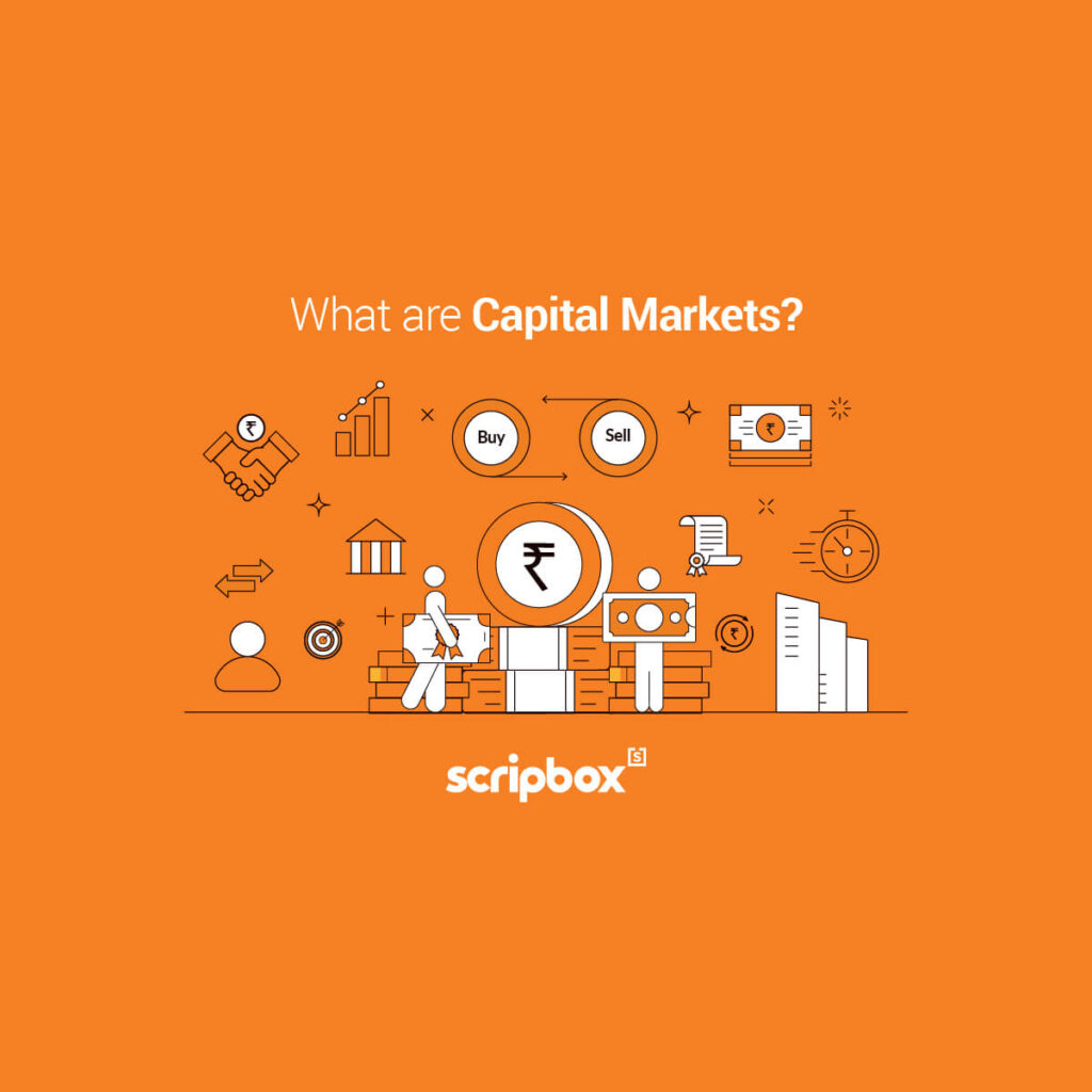 What Are Capital Markets, and How Do They Work?