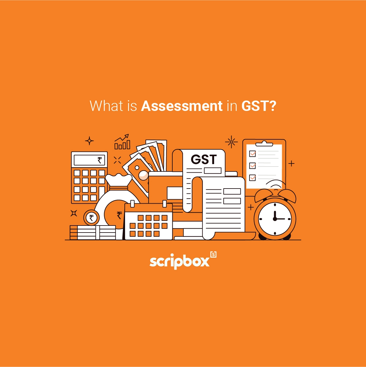 What is assessment in gst and their types