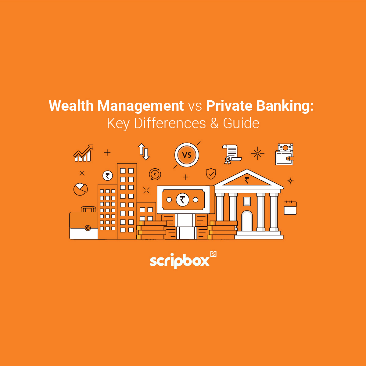Wealth Management vs Private Banking