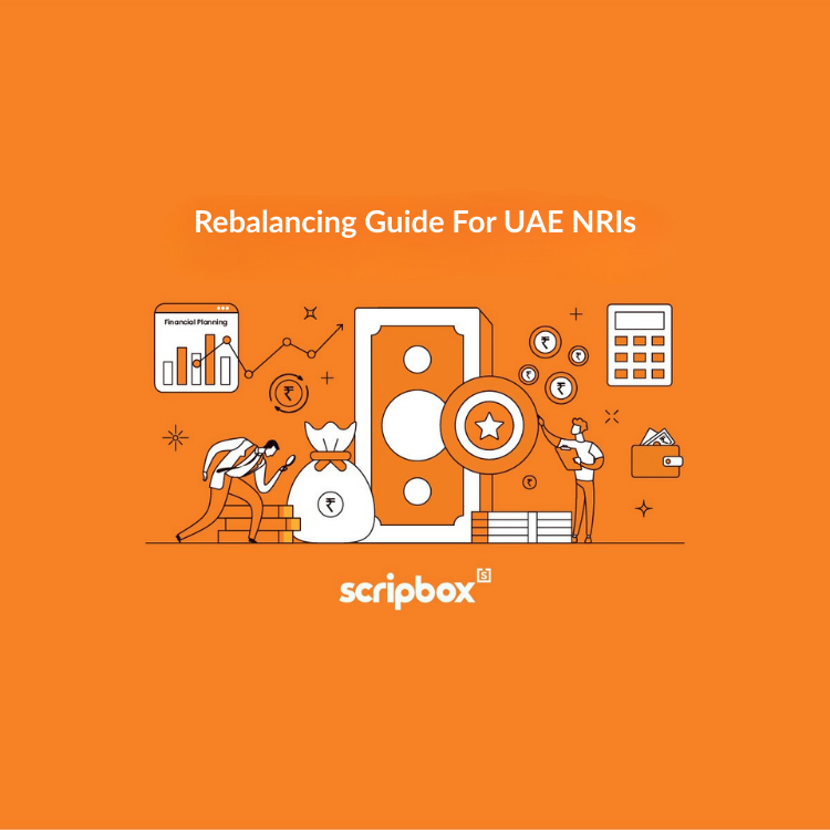 Rebalancing Guide For UAE NRIs